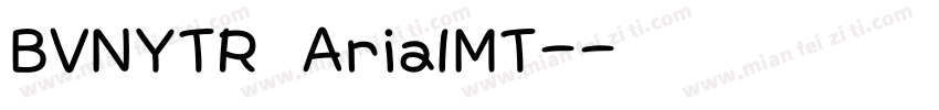 BVNYTR ArialMT-字体转换